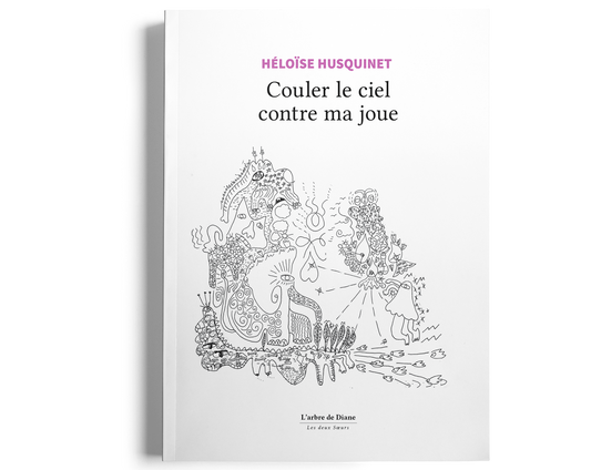 Nouveauté - Couler le ciel contre ma joue