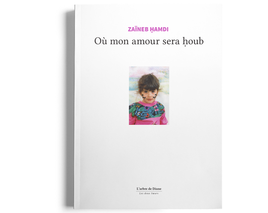 Nouveauté - Où mon amour sera ḥoub