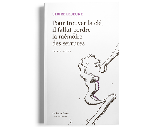 Pour trouver la clé, il fallut perdre la mémoire des serrures