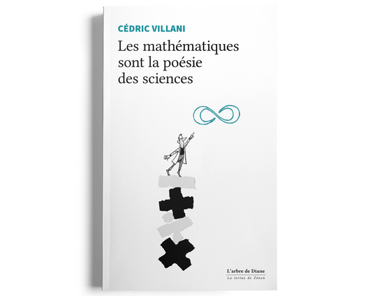 Les mathématiques sont la poésie des sciences