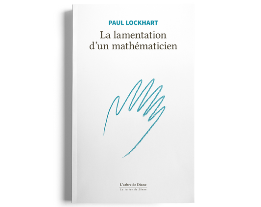 La lamentation d'un mathématicien